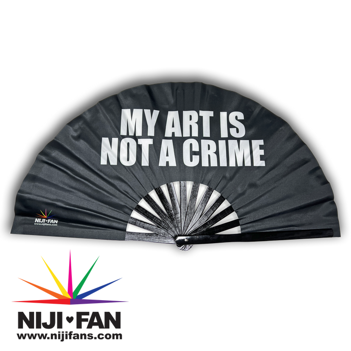 My Art Is Not A Crime Clack Fan *Blacklight Reactive*