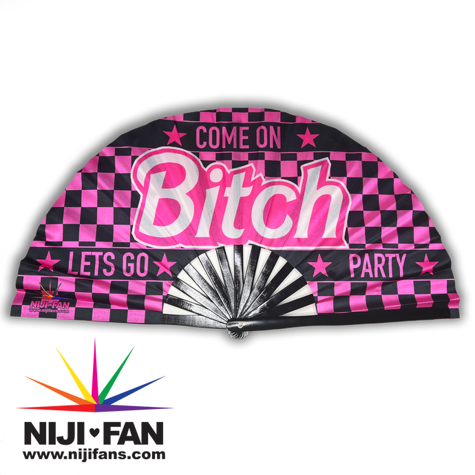 Lets Go Bitch! Clack Fan *Blacklight Reactive*