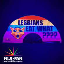 Load image into Gallery viewer, Lesbians Eat What?! Clack Fan *Blacklight Reactive*