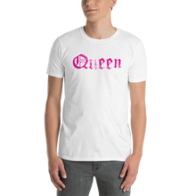 Load image into Gallery viewer, Queen Unisex T-Shirt