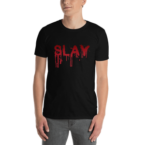 Slay Unisex T-Shirt